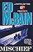 Mischief by Ed McBain