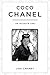 Coco Chanel: An Intimate Life