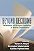 Beyond Decoding: The Behavioral and Biological Foundations of Reading Comprehension