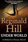 Under World by Reginald Hill