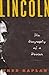 Lincoln: The Biography of a...