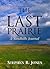 The Last Prairie: A Sandhills Journal