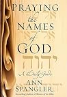 Praying the Names of God: A Daily Guide