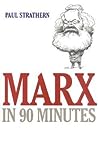 Marx in 90 Minutes (Philosophers in 90 Minutes Series)