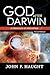 God After Darwin by John F. Haught