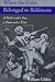 When the Colts Belonged to Baltimore: A Father and a Son, a Team and a Time (Maryland Paperback Bookshelf)