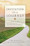 Invitation to a Journey: A Road Map for Spiritual Formation