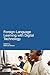 Foreign Language Learning with Digital Technology (Education and Digital Technology)