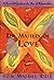 The Mastery of Love by Miguel Ruiz