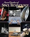 Seven Wonders of Space Technology by Fred Bortz