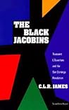 The Black Jacobins by C.L.R. James