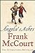 Angela’s Ashes by Frank McCourt