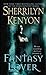 Fantasy Lover by Sherrilyn Kenyon