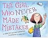 The Girl Who Never Made Mistakes