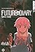 Future Diary, Volume 01 (Future Diary, #1)