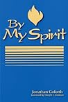 By My Spirit by Jonathan Goforth