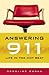 Answering 911: Life in the ...