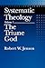 Systematic Theology by Robert W. Jenson