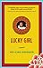 Lucky Girl: A Memoir