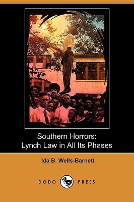 Southern Horrors by Ida B. Wells-Barnett