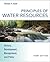 Principles of Water Resources: History, Development, Management, and Policy