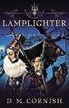 Lamplighter by D.M. Cornish