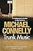 Trunk Music (Harry Bosch, #5)