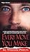 Every Move You Make by M. William Phelps