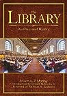 The Library by Stuart A.P.   Murray