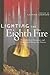 Lighting the Eighth Fire: T...