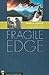 Fragile Edge: A Personal Portrait of Loss on Everest