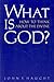 What is God?: How to Think ...