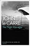 The Night Manager by John le Carré