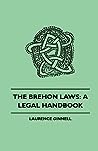 The Brehon Laws by Laurence Ginnell