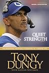 Quiet Strength by Tony Dungy