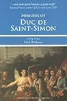 Memoirs of Duc de Saint-Simon, 1715-1723 by Louis de Rouvroy de Saint-S...