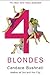 Four Blondes by Candace Bushnell