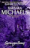 Greygallows by Barbara Michaels