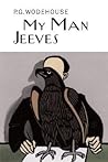 My Man Jeeves (Jeeves, #1)