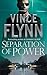 Separation of Power (Mitch Rapp, #5)