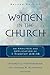 Women in the Church: An Analysis and Application of 1 Timothy 2:9-15