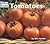 Tomatoes (Harvesttime Welcome Books)