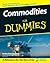 Commodities for Dummies by Amine Bouchentouf