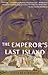 The Emperor's Last Island: A Journey to St. Helena