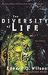 The Diversity of Life by Edward O. Wilson