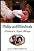 Philip and Elizabeth by Gyles Brandreth