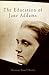 The Education of Jane Addams (Politics and Culture in Modern America)