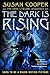 The Dark Is Rising (The Dark is Rising, #2)