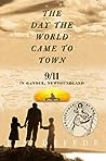 The Day the World Came to Town by Jim DeFede