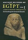 Ancient Records of Egypt, Volume 1 by James Henry Breasted